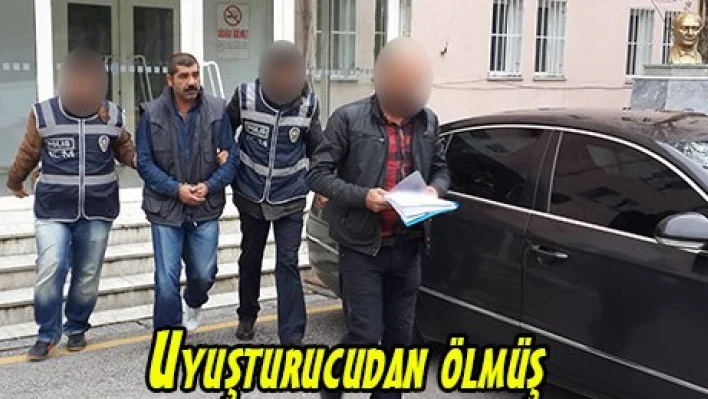 Uyuşturucudan ölmüş