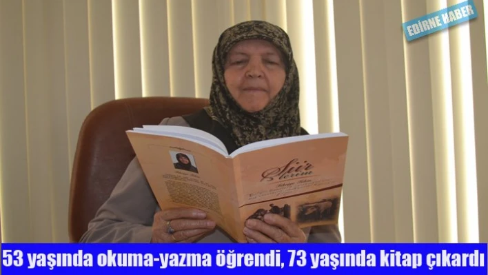 73 yaşında Şiir Kitabı çıkardı