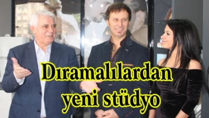  Dıramalı'dan yeni stüdyo