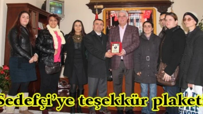 Sedefçi'ye teşekkür plaketi