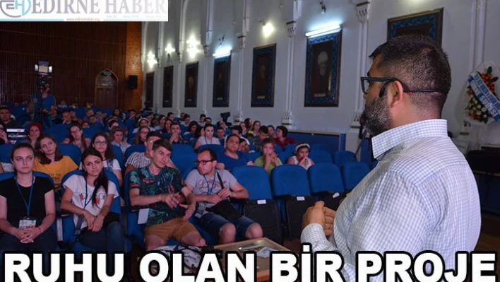 'Ruhu Olan Bir Proje'