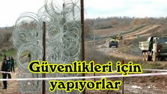 Güvenlikleri için yapıyorlar
