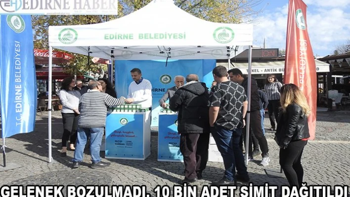 10 Bin adet simit dağıtıldı