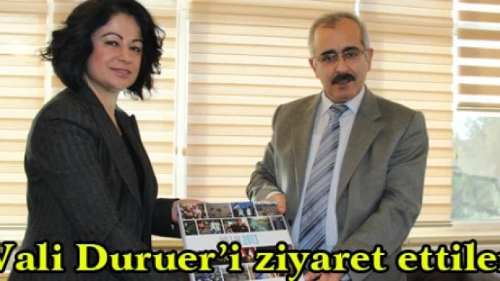 Vali Duruer'i ziyaret ettiler