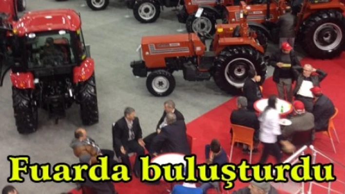 Fuarda buluşturdu