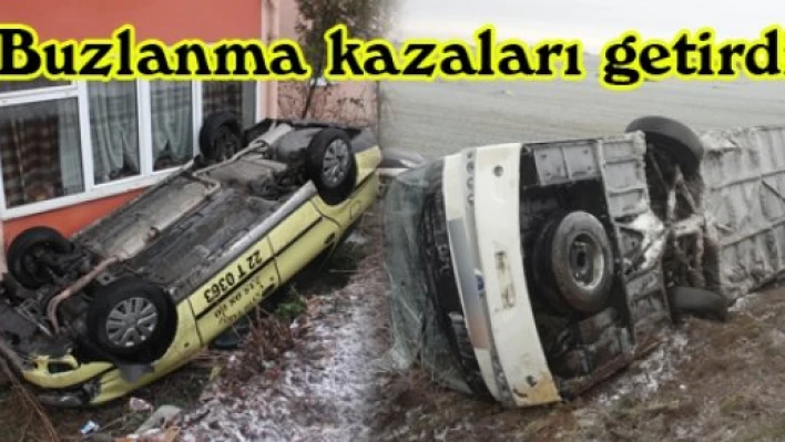 Buzlanma kazaları getirdi