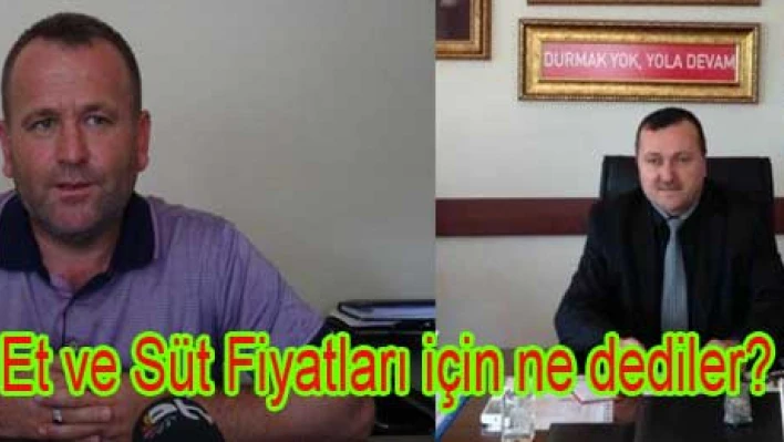 'Süt fiyatı artsın, Et fiyatı düşecektir'