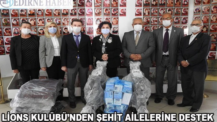 Lions Kulübü Şehit Aileleri Derneğine Destekte Bulundu