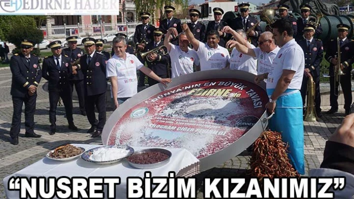 'Nusret bizim kızanımız'