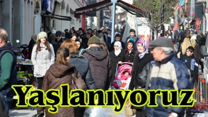 Yaşlanıyoruz