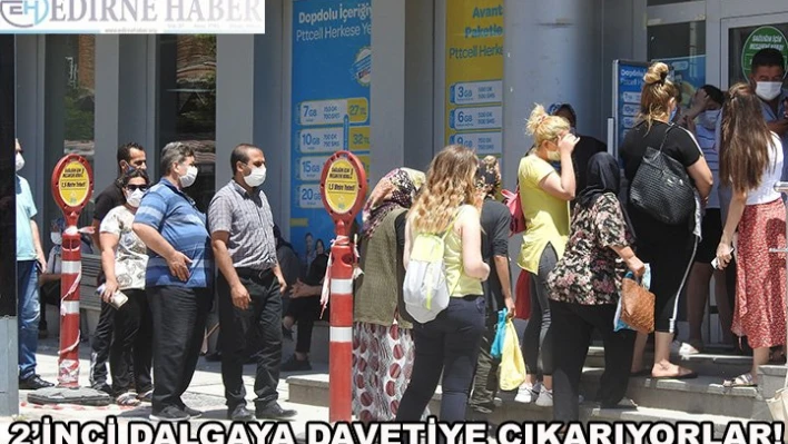 2'inci dalgaya davetiye çıkarıyorlar