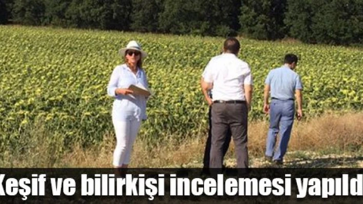 Keşif yaptılar