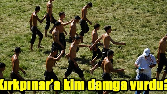 Kırkpınar'a kim damga vurdu?