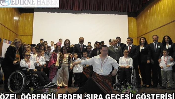 Özel  öğrencilerden â€˜sıra gecesi' gösterisi