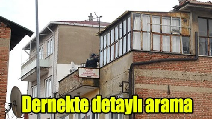Dernekte detaylı arama