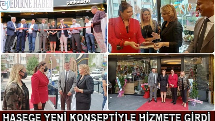 Hasege yeni konseptiyle hizmete girdi