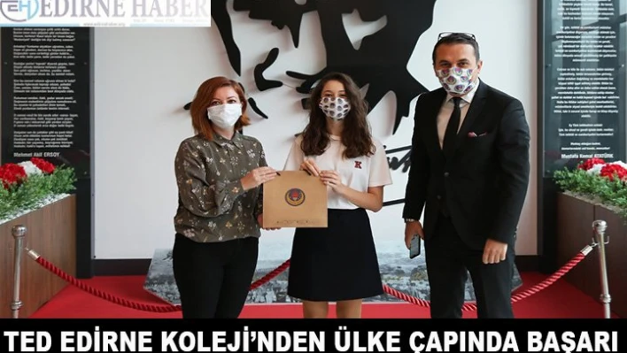 TED Edirne Koleji'nden Ülke Çapında Başarı