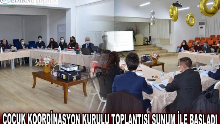 ÇOCUK KOORDİNASYON KURULU TOPLANTISI SUNUM İLE BAŞLADI