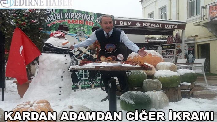 Kardan adamdan ciğer ikramı