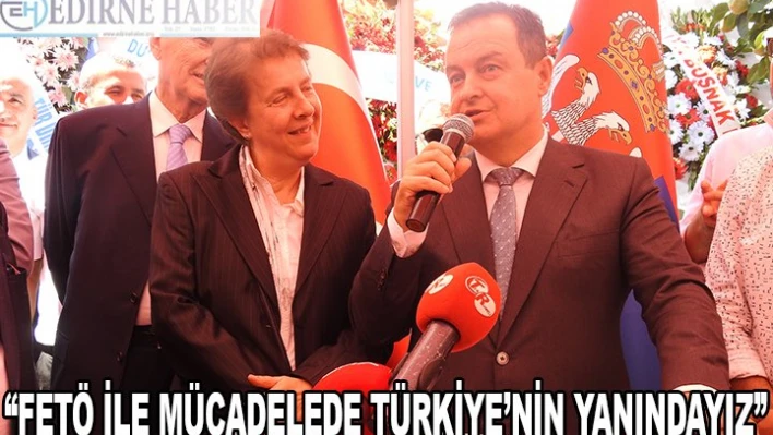 'FETÖ İLE MÜCADELEDE TÜRKİYE'NİN YANINDAYIZ'