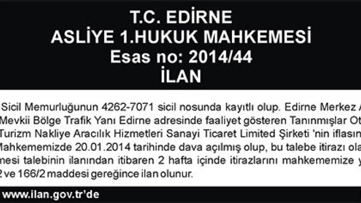 İLAN  Esas no: 2014/44
