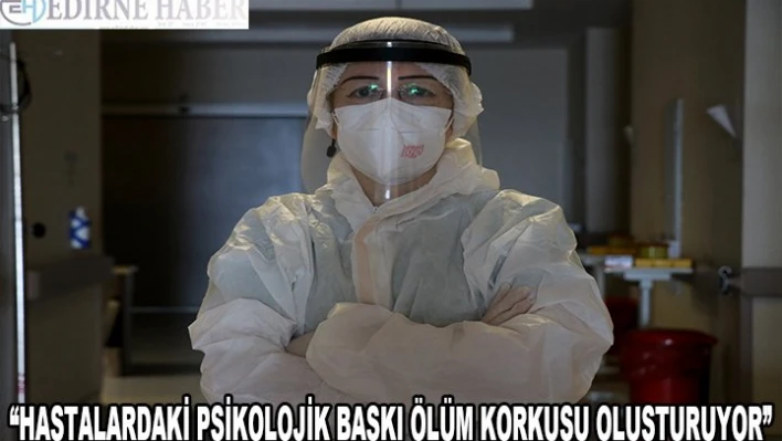  'Psikolojik boyutu çok farklıydı'