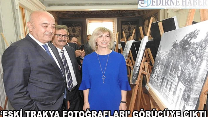 â€˜Eski Trakya fotoğrafları' görücüye çıktı