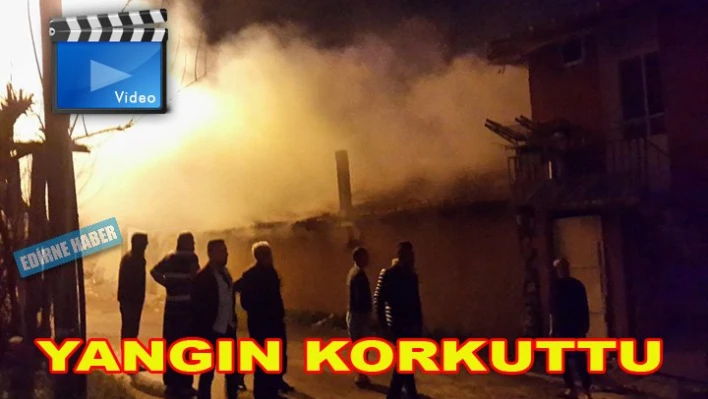 Yangın korkuttu