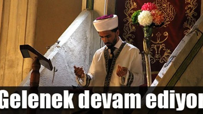 6 asırlık gelenek