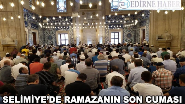 Selimiye'de ramazanın son cuması