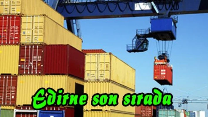 Edirne son sırada