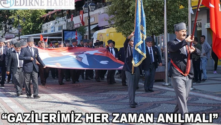 Kahraman Gazilerin Onurlu Günü
