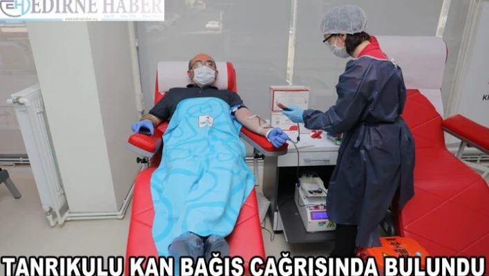 TANRIKULU'DAN KAN BAĞIŞI ÇAĞRISI