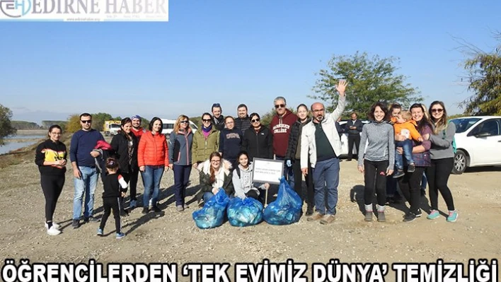Öğrencilerden â€˜Tek Evimiz Dünya' temizliği