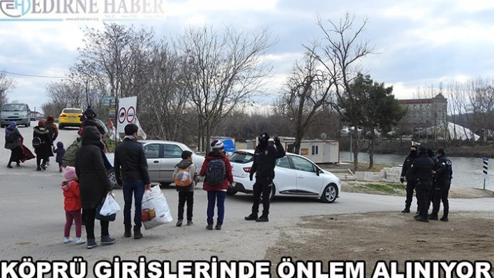 Köprü girişlerinde önlem alınıyor