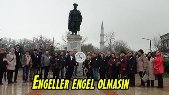 Engeller engel olmasın