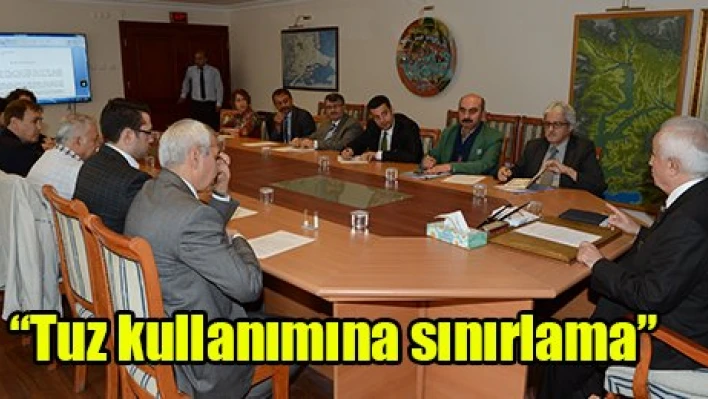 'Tuz kullanımına sınırlama'