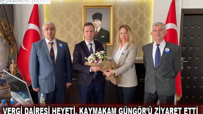 VERGİ DAİRESİ HEYETİNDEN GÜNGÖR'E ZİYARET