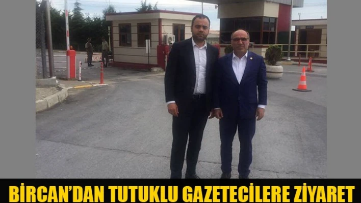 Tutuklu gazetecileri ziyaret etti
