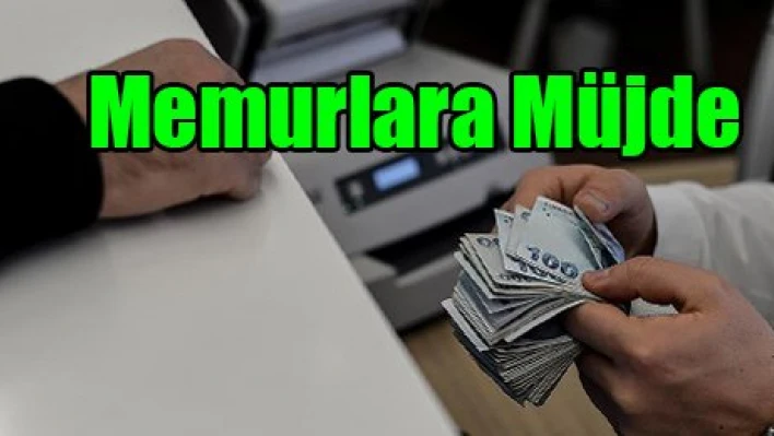 Memurlara Müjde
