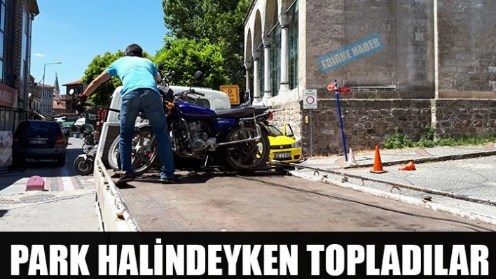 Plakasız motosikletler toplanıyor