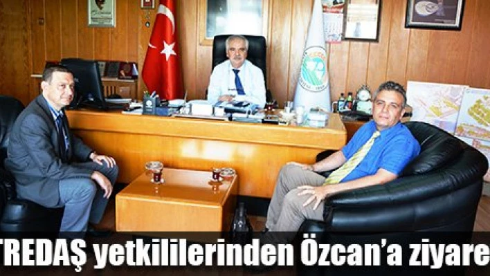 Özcan'ı ziyaret ettiler