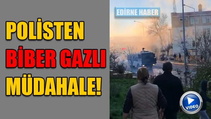 Polisten biber gazı
