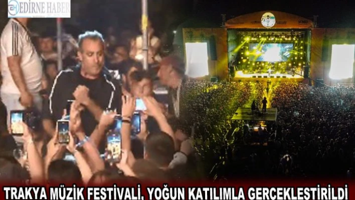Trakya Müzik Festivali, yoğun katılımla gerçekleştirildi