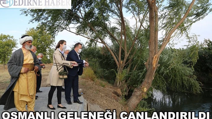 Osmanlı geleneği canlandırıldı