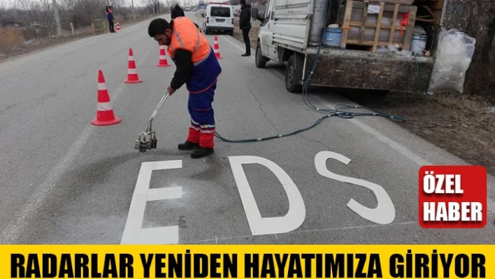 Radarlar devreye giriyor