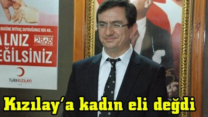 Kızılay'a kadın eli değdi