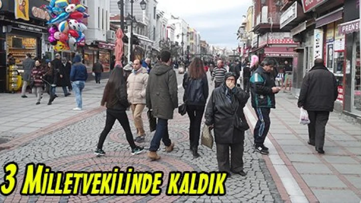 3 Milletvekilinde kaldık
