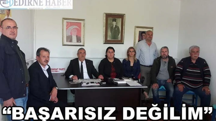 'Başarısız Değilim'