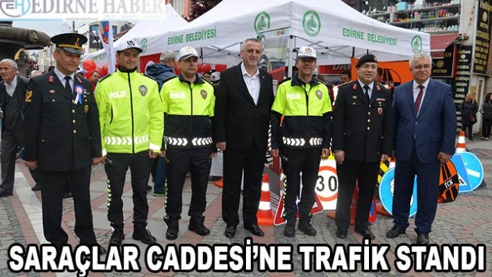 Saraçlar Caddesi'ne Trafik Standı